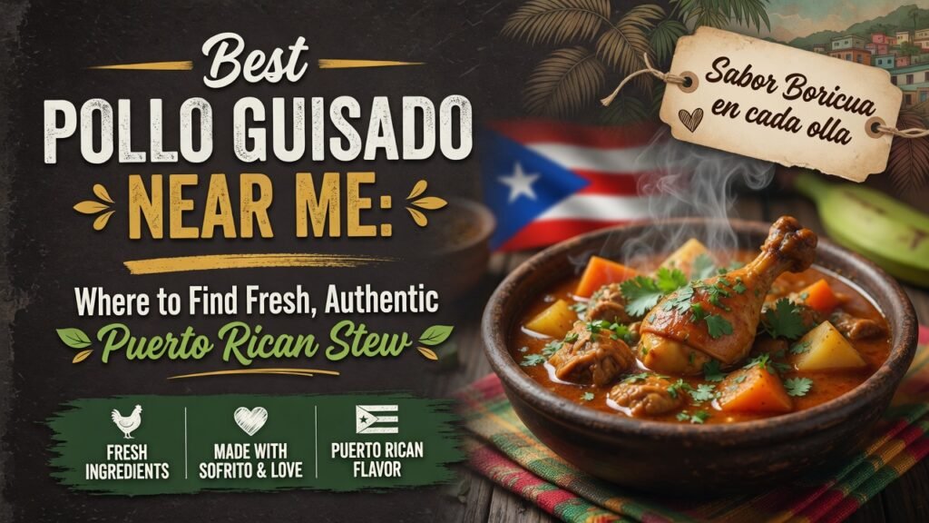 best pollo guisado near me